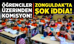 Zonguldak’ta şok iddia! Öğrenciler üzerinden komisyon!