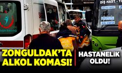 Zonguldak’ta alkol koması! Hastanelik oldu!