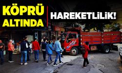 Köprü altında hareketlilik