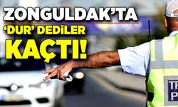 Zonguldak'ta "Dur" dediler, kaçtı!