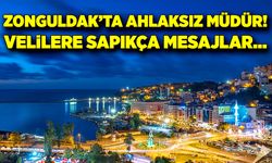 Zonguldak’ta ahlaksız müdür! Velilere sapıkça mesajlar…