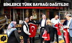Binlerce Türk Bayrağı dağıtıldı!