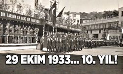 29 Ekim 1933... 10. Yıl!