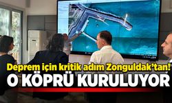 Deprem için kritik adım Zonguldak’tan! O köprü kuruluyor