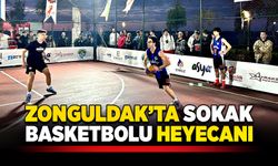 Zonguldak’ta sokak basketbolu heyecanı
