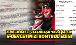Zonguldaklı vatandaşa ‘Ceza’ şoku! E-devletinizi kontrol edin!