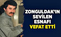 Zonguldak’ın sevilen esnafı vefat etti