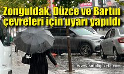 Düzce, Zonguldak ve Bartın çevreleri için uyarı yapıldı; 30-60 kg/m2 yağış bekleniyor