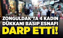 Zonguldak’ta 4 kadın esnafı dövdü