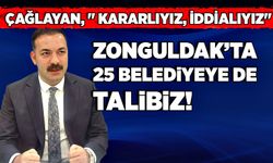 Mustafa Çağlayan: "Kararlıyız, iddialıyız. 25 belediyeye de talibiz"