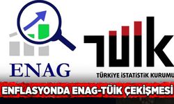 Enflasyonda ENAG-TÜİK çekişmesi