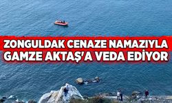 Zonguldak cenaze namazıyla Gamze Aktaş'a veda ediyor