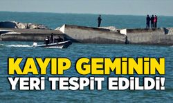 Kaybolan geminin yeri tespit edildi