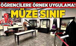 Öğrencilere örnek uygulama! Müze sınıf…