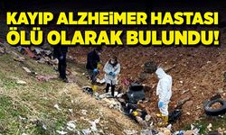 Kayıp alzheimer hastası ölü olarak bulundu!