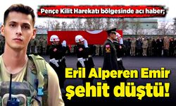 Pençe Kilit Harekatı bölgesinde acı haber; Eril Alperen Emir şehit düştü!