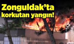 Zonguldak’ta korkutan yangın!