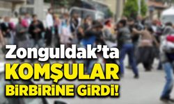 Zonguldak'ta komşular arasında kavga çıktı!