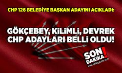 CHP 126 belediye başkan adayını açıkladı: Gökçebey, Kilimli, Devrek CHP adayları belli oldu!