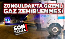 Zonguldak'ta gizemli gaz zehirlenmesi!