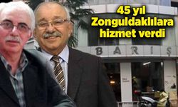 45 yıl Zonguldaklılara hizmet verdi