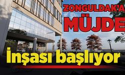 Zonguldak’a müjde: İnşası başlıyor