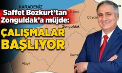 Saffet Bozkurt’tan Zonguldak’a müjde: Çalışmalar başlıyor