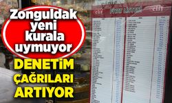 Zonguldak yeni kurala uymuyor! Denetim çağrıları artıyor