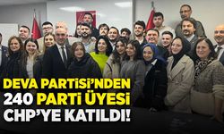 Deva Partisi'nden 240 parti üyesi CHP’ye katıldı