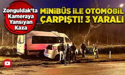 Zonguldak'ta kameraya yansıyan kaza! Minibüs ile otomobil çarpıştı!