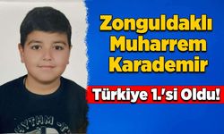Zonguldaklı Muharrem Karademir Türkiye 1.'si Oldu!