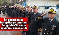 İlk deniz şehidi Recep Kahya onuruna Zonguldak'ta anma programı düzenlendi