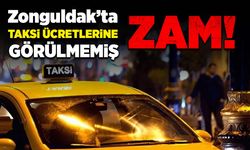 Zonguldak’ta taksi ücretlerine görülmemiş zam!