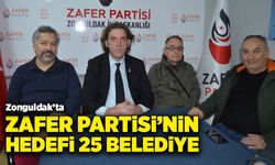 Zonguldak'ta Zafer Partisi'nin hedefi, 25 belediye
