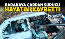 Barakaya çarpan sürücü  hayatını kaybetti