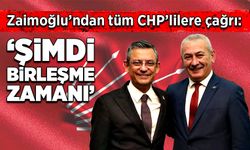 Osman Zaimoğlu’ndan tüm CHP’lilere çağrı: “Şimdi birleşme zamanı”