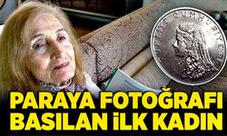 Paraya fotoğrafı basılan ilk kadın