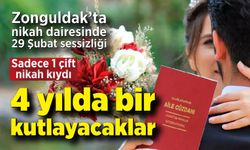 Zonguldak'ta nikah dairesinde 29 şubat sessizliği