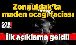 Zonguldak'ta maden ocağı faciası: İlk açıklama geldi!