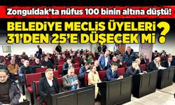 Zonguldak’ta nüfus 100 binin altına düştü! Belediye meclis üyeleri 31’den 25’e düşecek mi?
