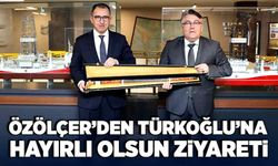 Rektör Özölçer'den TPAO Genel Müdürü Türkoğlu'na hayırlı olsun ziyareti