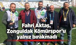 Fahri Aktaş, Zonguldak Kömürspor’u yalnız bırakmadı