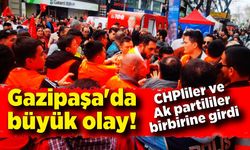 Gazipaşa'da büyük olay! CHP ve Ak partililer arasında büyük gerginlik