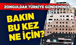 Zonguldak Türkiye gündeminde: Bakın bu kez ne için?