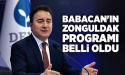 Ali Babacan'ın Zonguldak programı belli oldu