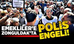 Emekliler’e Zonguldak’ta polis engeli!
