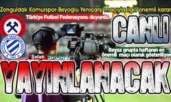Zonguldak Kömürspor-Beyoğlu Yeniçarşı maçını hangi kanal yayınlayacak? TFF duyurdu