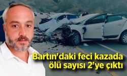 Bartın'daki feci kazada ölü sayısı 2'ye çıktı