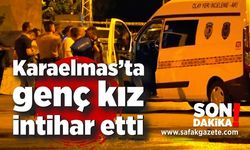 Zonguldak’ta genç kız çakmak gazıyla yaşamına son verdi!