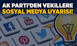 AK Parti’den vekillere sosyal medya uyarısı!
